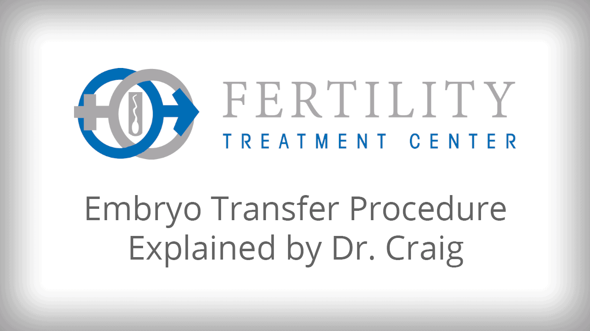 IVF - Embryo Transfer