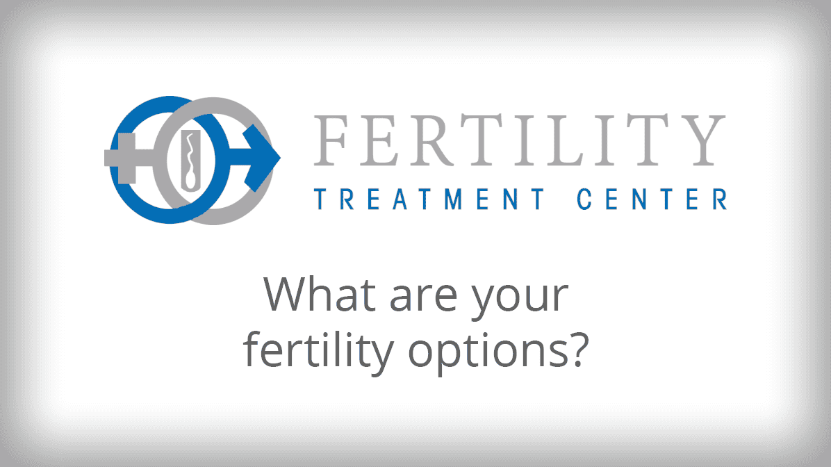 What are your fertility options